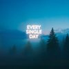 Обложка песни Every Single Day
