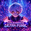 Обложка песни KOLBASENKO ULTRA FUNK
