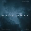 Обложка песни Fade Away