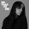 Обложка песни No Time To Die