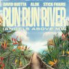 Обложка песни Run Run River (Angels Above Me)