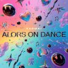 Обложка песни Alors on Danse