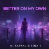 Обложка песни Better on My Own