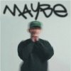 Обложка песни Maybe (Prod region313)