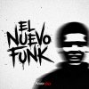 Обложка песни EL NUEVO FUNK