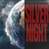 Обложка песни Silver Night (Radio version)