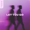 Обложка песни Let You Go